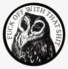 Fuck Off With That Shit Sticker"  Srcset="data - Eastern Screech Owl, HD Png Download, Free Download